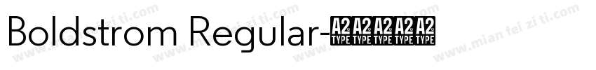 Boldstrom Regular字体转换
